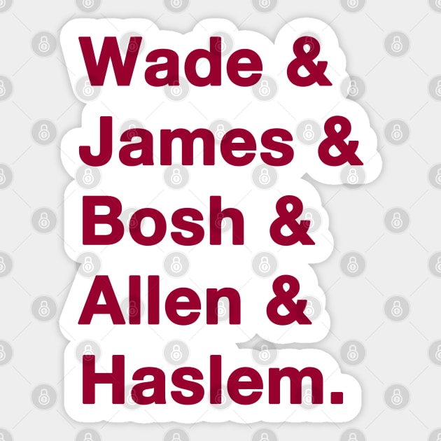 2012-13 Miami Heat Greats Sticker by IdenticalExposure